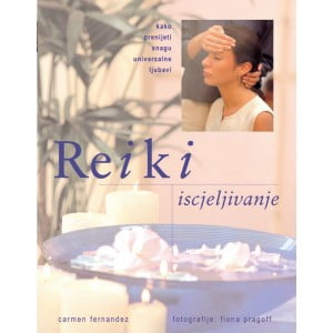 Reiki isceljivanje Carmen Fernandez