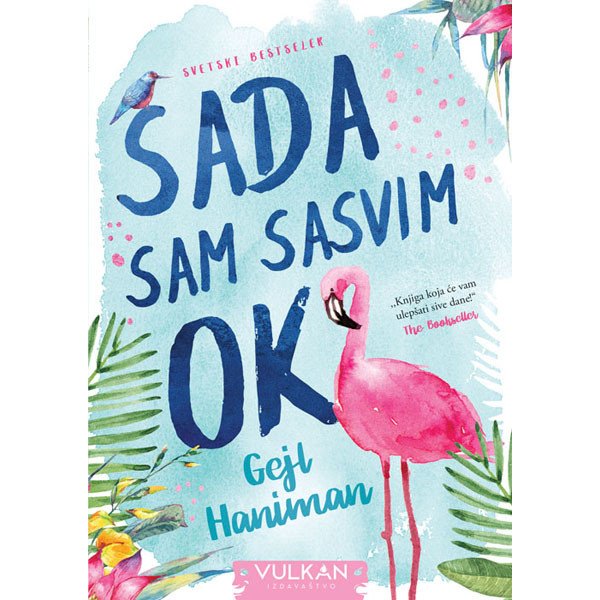 Sada sam sasvim OK