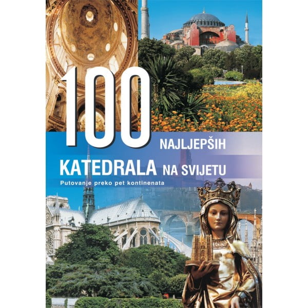 100 NAJLEPŠIH KATEDRALA