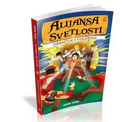 Alijansa-III.jpg ALIJANSA SVETLOSTI 3. DEO - OBRAČUN S VISLERIMA - Ajrin Torn