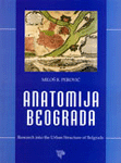 Anatomija Beograda Miloš R. Perović