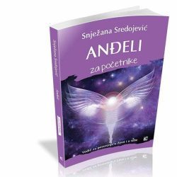 Anđeli za početnike - Snježana Sredojević