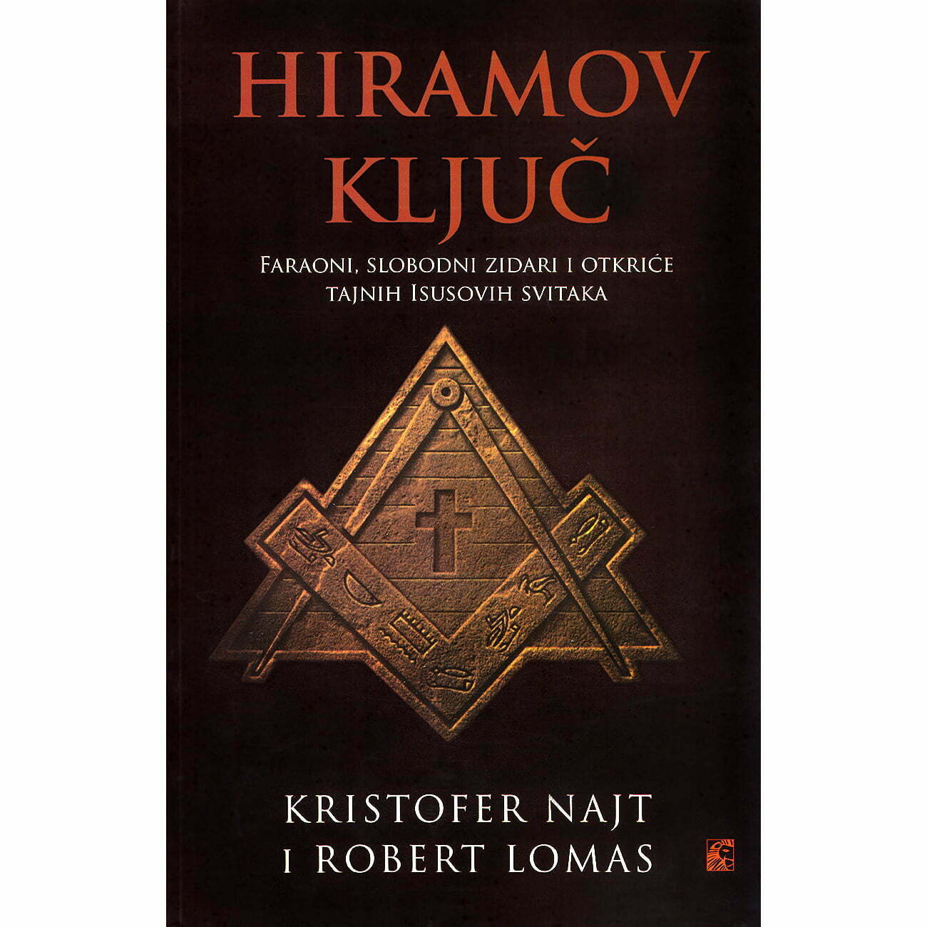 Hiramov ključ - Kristofer Najt, Robert Lomas