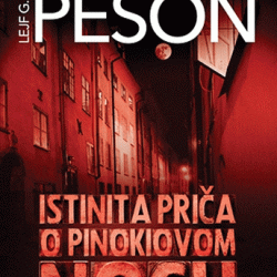 Istinita-prica-o-Pinokiovom-nosu-69839.gif ISTINITA PRIČA O PINOKIOVOM NOSU Lejf G. V. Pešon