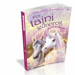 Moj tajni jednorog 2  Snovi se ostvaruju   Linda Čapman