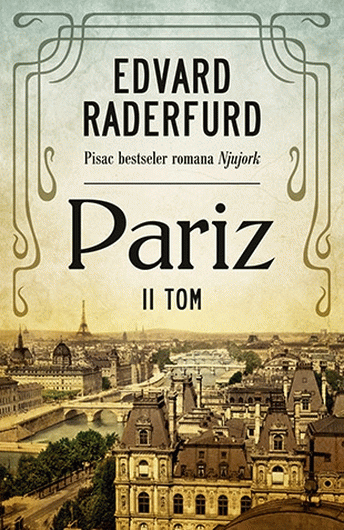 Pariz - II tom <br>Edvard Raderfurd