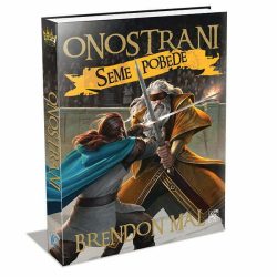 Onostrani 2 Seme pobune Onostrani 2 Seme pobune - autor Brendon Mal