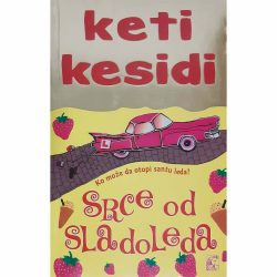 Srce od sladoleda 2 Srce od sladoleda - Keti Kesidi