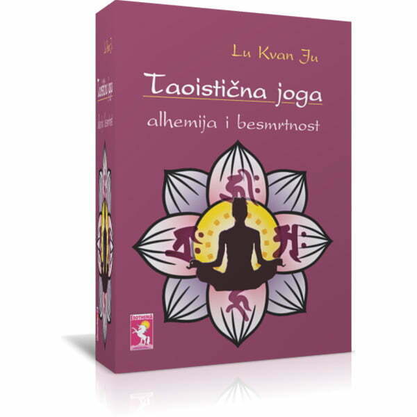 Taoistička joga alhemija i besmrtnost Pi Čen Čao