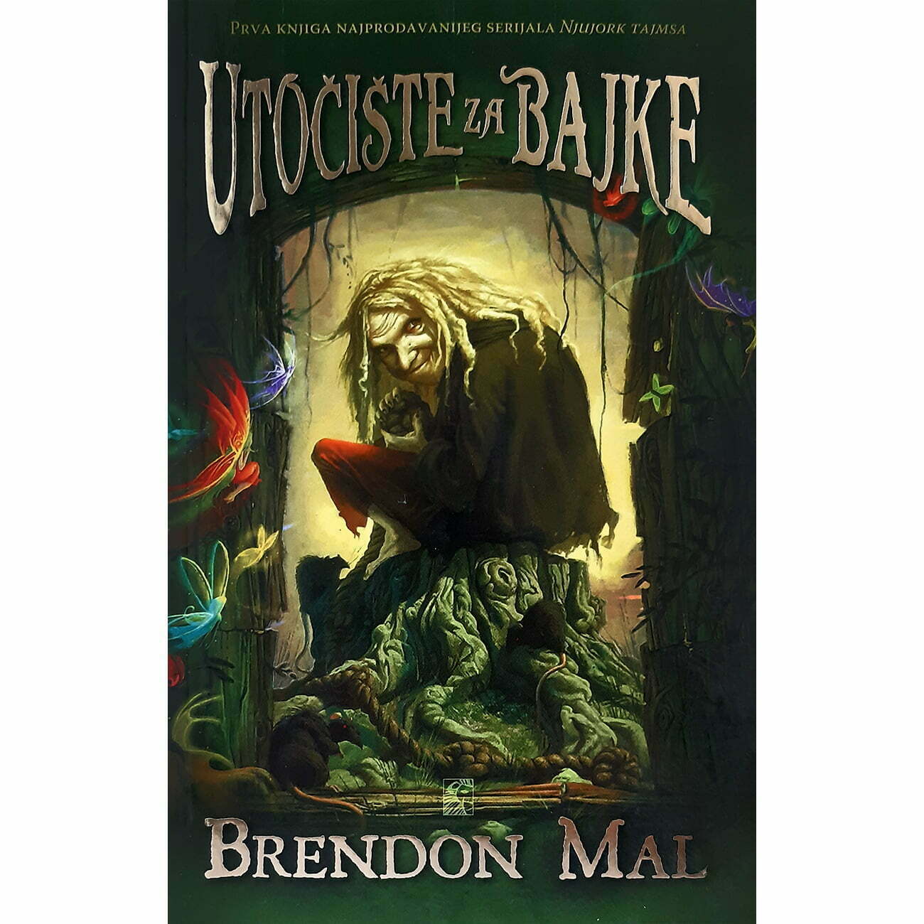 Utočište za bajke - autor Brendon Mal