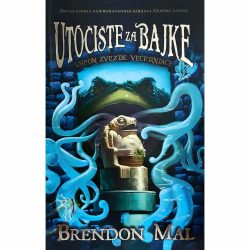 Utočište za bajke 2 Utočište za bajke 2: Uspon zvezde večernjače - Brendon Mal