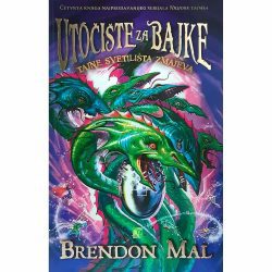 Utočište za bajke 4 Utočište za bajke 4: Tajne svetilišta zmajeva - Brendon Mal