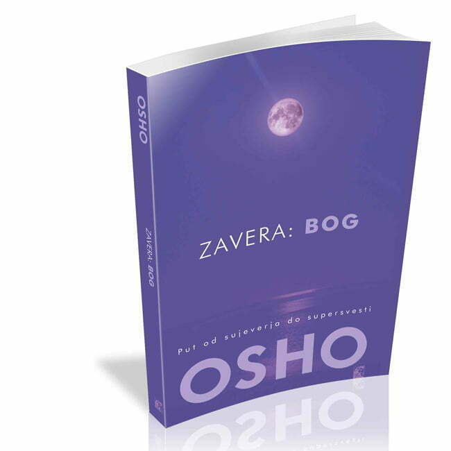 Zavera Bog - OSHO