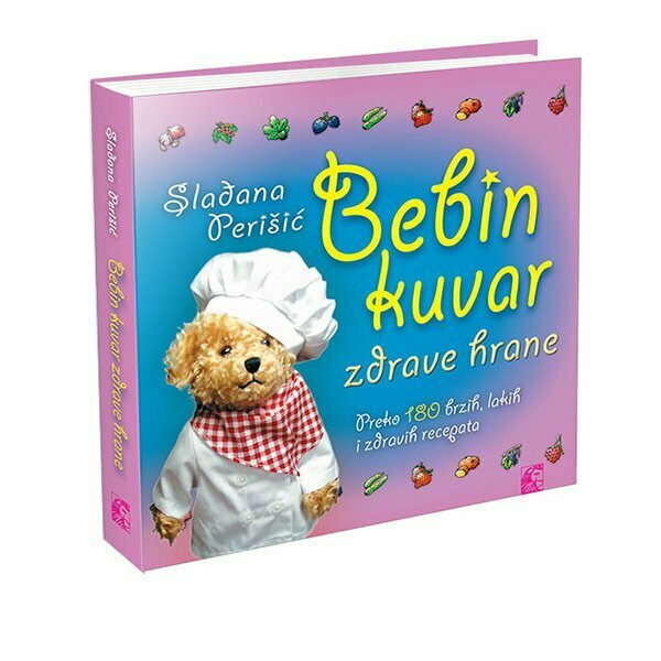 Bebin kuvar zdrave hrane - Slađana Perišić