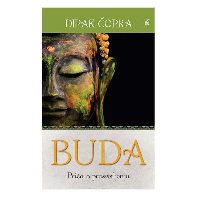 Buda - Priča o prosvetljenju - autor Dipak Čopra - prednja korica