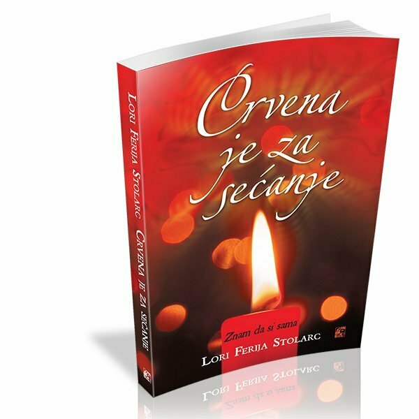 Crvena je za sećanje - Lori Ferija Stolarc