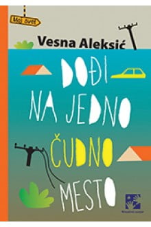 Dođi na jedno čudno mesto