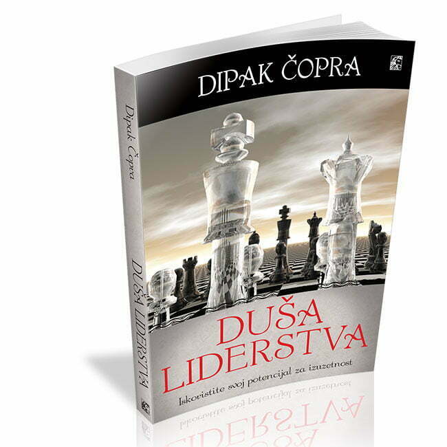 Duša liderstva - Dipak Čopra