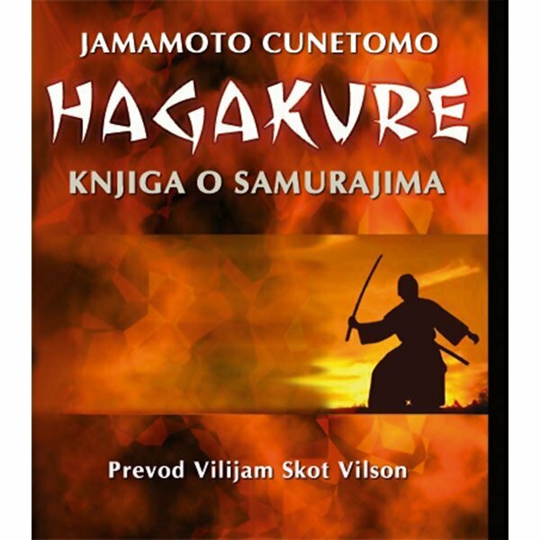 Hagakure <br> Jamamoto Cunetomo