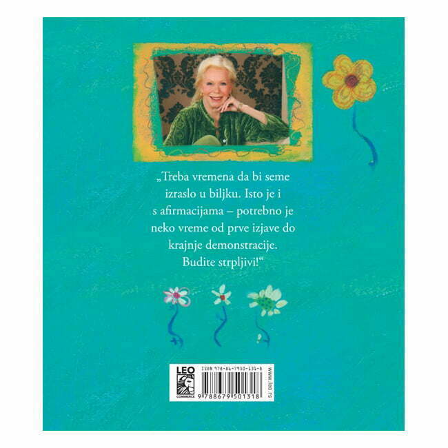 Iskusite svoje dobro odmah - autor Lujza Hej - zadnja korica