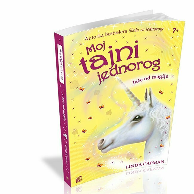 Moj tajni jednorog 5 Jače od magije