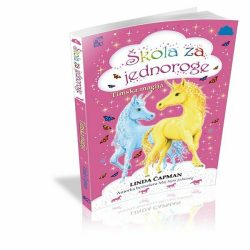 Škola za jednoroge 6: Timska magija Linda Čapman