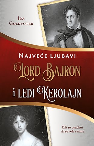 Amoreta: Lord Bajron i Ledi Kerolajn