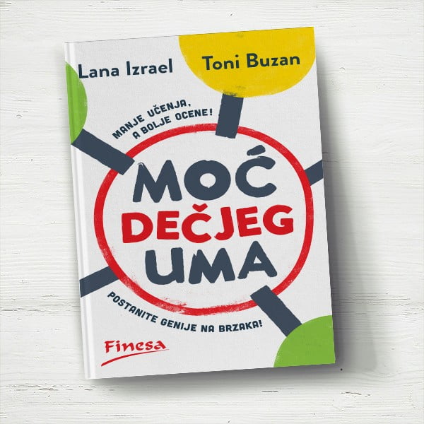 Moć dečjeg uma - Lana Izrael, Toni Buzan