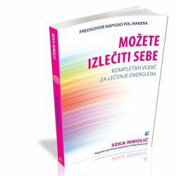 Možete izlečiti sebe - Seka Nikolić