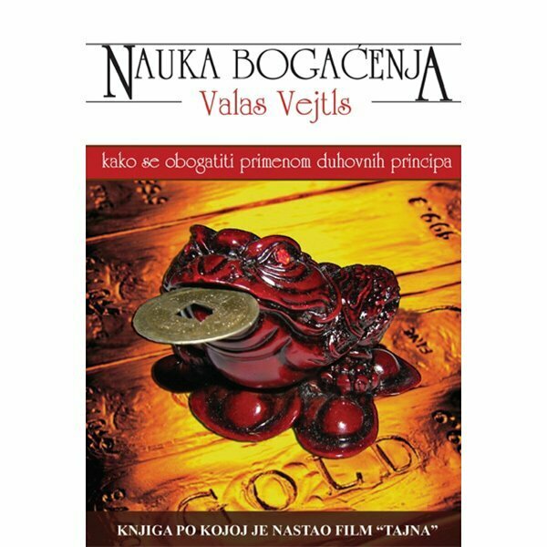 Nauka bogaćenja - Valas Vejtls