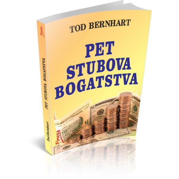 Pet stubova bogatstva - Tod Bernhart