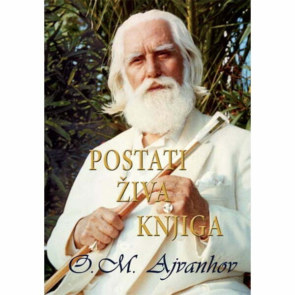 Postati živa knjiga - O.M.Ajvanhov