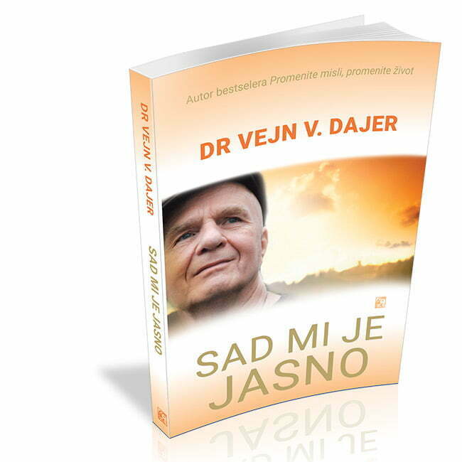 Sad mi je jasno - Vejn Dajer