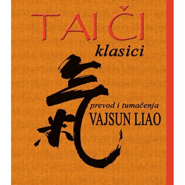 Tai Či klasici - Vajsun Liao