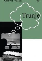 trunje_vv.jpg Trunje Kšištof Varga