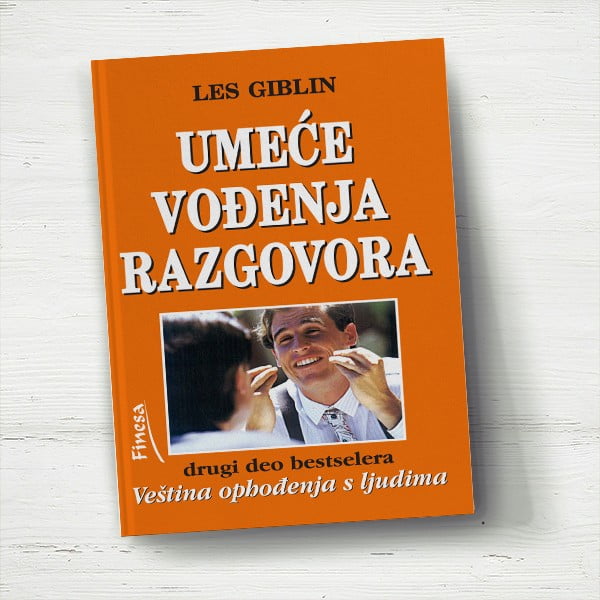 Umeće vođenja razgovora - Les Giblin