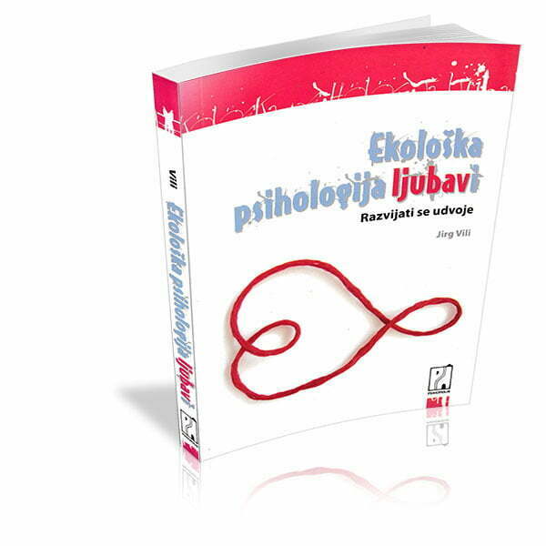 Ekološka psihologija ljubavi Jirg Vili