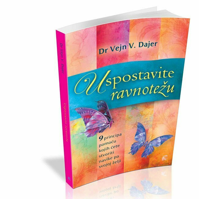 Uspostavite ravnotežu - Vejn Dajer