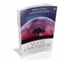 vi-ste-univerzum.jpg Vi ste univerzum - Dipak Čopra, Menas Kefatos