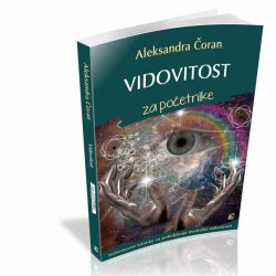 Vidovitost za početnike - Aleksandra Čoran