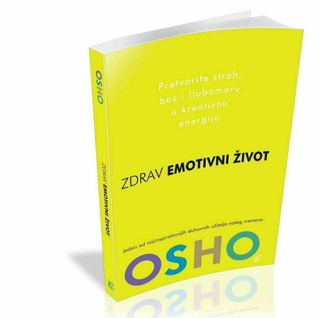 Zdrav emotivni život - OSHO