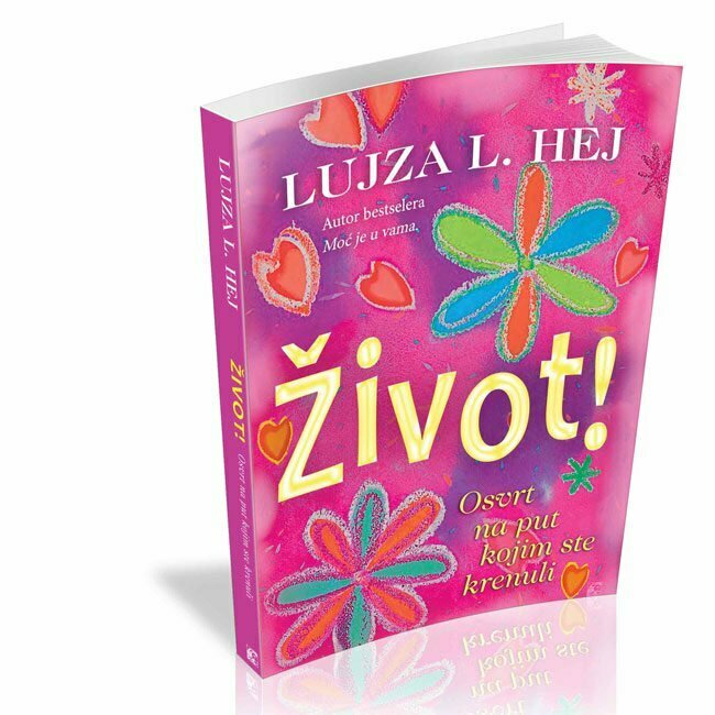 Život! - Lujza L. Hej