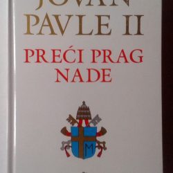 Preći prag nade - Jovan Pavle II