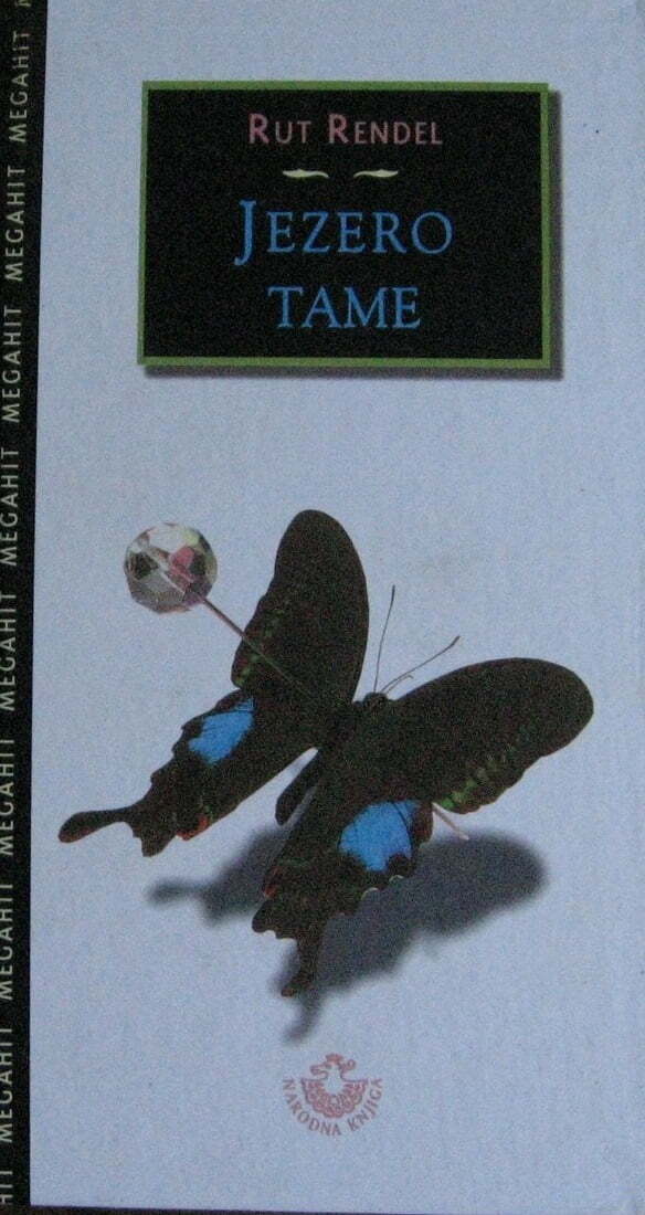 Jezero tame - Rut Rendel