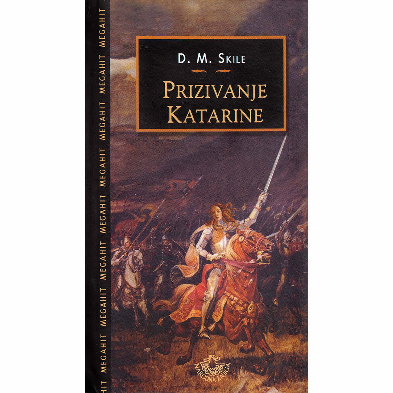 Prizivanje Katarine - D. M. Skile