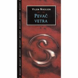 Pevač vetra FINAL 2 Pevač vetra - Vilijam Nikolson