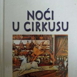 IMG_20190326_130102 Noći u cirkusu - Anđela Karter