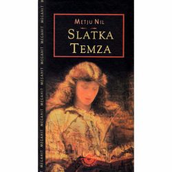 Slatka temza final 1 Slatka Temza - Metju Nil