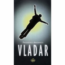 Vladar Final 1 Vladar - Frederiko Andahazi