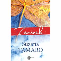 Zauvek 2 Zauvek - Suzana Tamaro